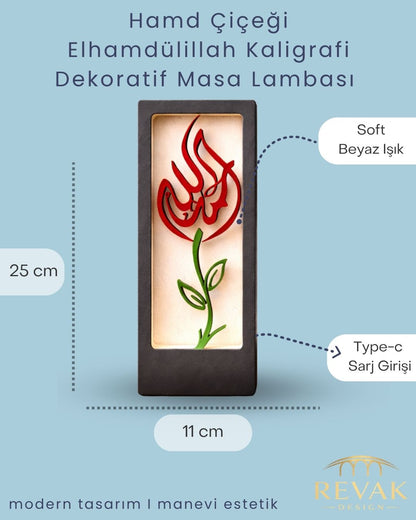 Hamd Çiçeği Elhamdülillah Yazılı Dekoratif Masa Lambası | Type-C Şarj Girişli